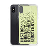 History Doesn't Remember Quitters iPhone Case