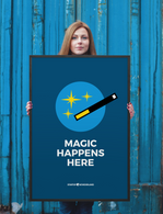 Magic Happens Here - Framed photo paper poster 24x36(in)