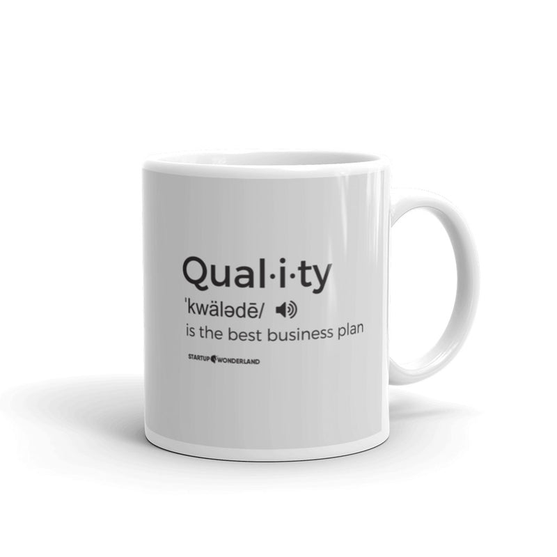 Quality is the Best Plan Mug