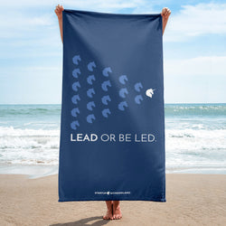 Lead Or Be Led Towel