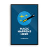 Magic Happens Here - Framed photo paper poster 24x36(in)